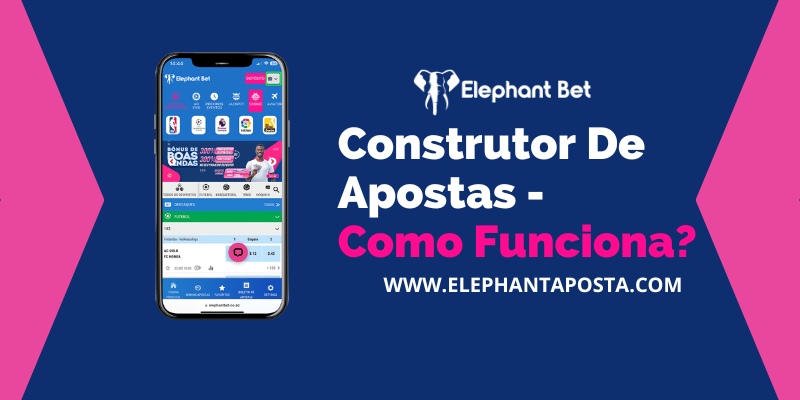 Construtor de apostas da Elephant Bet